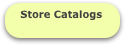 Store Catalogs